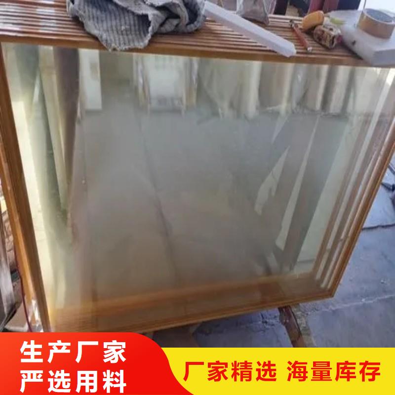 铅玻璃严格把关质量放心